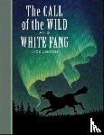 London, Jack - The Call of the Wild and White Fang