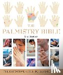 Struthers, Jane - The Palmistry Bible: The Definitive Guide to Hand Reading