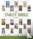Bartlett, Sarah - The Tarot Bible: The Definitive Guide to the Cards and Spreads