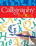 Winters, Eleanor - Calligraphy for Kids