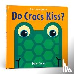 Yoon, Salina - Do Crocs Kiss?