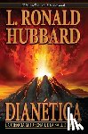 Hubbard, L. Ronald - Dianética: La Ciencia Moderna de la Salud Mental