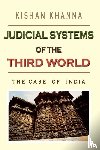 Khanna, Kishan - Judicial Systems of the Third World