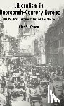 Kahan, Alan - Liberalism in Nineteenth Century Europe
