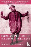  - From Script to Stage in Early Modern England