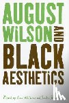 Shannon, S., Williams, D. - August Wilson and Black Aesthetics