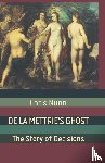 Nunn, C. - De La Mettrie's Ghost