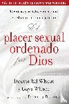 Wheat, Ed, De Wheat, Gaye - El Placer Sexual Ordenado Por Dios