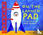 Dahl, Michael - On the Launch Pad: A Counting Book about Rockets