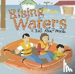 Thomas, Rick - Rising Waters: A Book about Floods