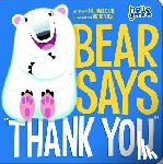 Dahl, Michael - Bear Says Thank You