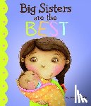 Manushkin, Fran - Big Sisters Are the Best