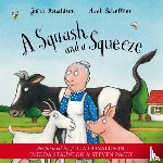 Donaldson, Julia - A Squash and a Squeeze
