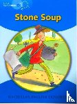 Fidge, Louis, Munton, Gill, Mitchelhill, Barbara - Lit Explor B: Stone Soup