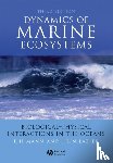 Mann, K. H. (Bedford Institute of Oceanography), Lazier, John R. N. (Bedford Institute of Oceanography) - Dynamics of Marine Ecosystems