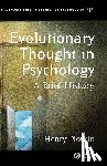 Plotkin, Henry (University College London) - Evolutionary Thought in Psychology