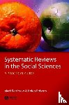 Petticrew, Mark (MRC Social and Public Health Sciences Unit, Glasgow), Roberts, Helen (UCL Institute of Child Health) - Systematic Reviews in the Social Sciences