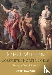 Revard, Stella P. (Southern Illinois University at Edwardsville) - John Milton Complete Shorter Poems