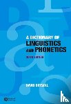 Crystal, David (University of Wales) - A Dictionary of Linguistics and Phonetics