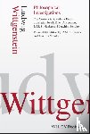 Wittgenstein, Ludwig (Late of University of Cambridge - Philosophical Investigations