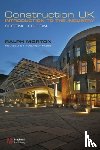 Morton, Ralph (John Moores University) - Construction UK