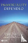 Leslie, John (University of Guelph) - Immortality Defended
