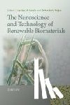  - The Nanoscience and Technology of Renewable Biomaterials