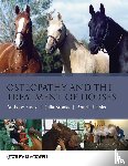 Pusey, Anthony, Brooks, Julia, Jenks, Annabel - Osteopathy and the Treatment of Horses