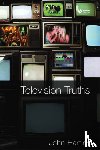 Hartley, John (Queensland University of Technology - Television Truths