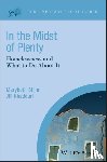 Shinn, Marybeth, Khadduri, Jill - In the Midst of Plenty
