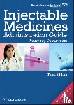 University College London Hospitals - UCL Hospitals Injectable Medicines Administration Guide