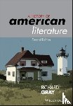 Gray, Richard (University of Essex, UK) - A History of American Literature