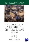  - A Companion to Nineteenth-Century Europe, 1789 - 1914