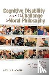 - Cognitive Disability and Its Challenge to Moral Philosophy