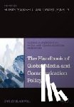  - The Handbook of Global Media and Communication Policy