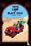 Herge - Land of Black Gold