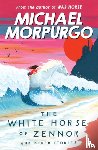 Morpurgo, Michael - The White Horse of Zennor