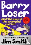Smith, Jim - Barry Loser and the Case of the Crumpled Carton