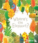 Barroux - Where's the Elephant?