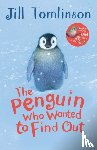 Tomlinson, Jill - The Penguin Who Wanted to Find Out