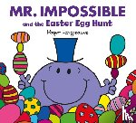 Hargreaves, Adam - Mr Impossible and The Easter Egg Hunt – Story Library Format