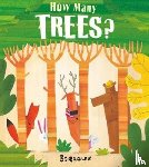 Barroux - How Many Trees?