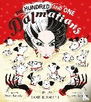 Bently, Peter, Smith, Dodie - The Hundred and One Dalmatians