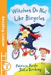 Forde, Patricia - Witches Do Not Like Bicycles