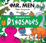 Hargreaves, Adam - Mr. Men Little Miss Adventure with Dinosaurs