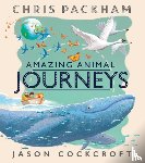Packham, Chris - Amazing Animal Journeys