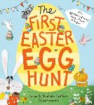 Guillain, Adam, Guillain, Charlotte - The First Easter Egg Hunt