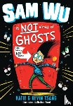 Tsang, Kevin, Tsang, Katie - Sam Wu Is NOT Afraid of Ghosts!