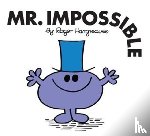 Hargreaves, Roger - Mr. Impossible