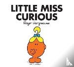 Hargreaves, Roger - Little Miss Curious